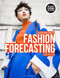 Fashion Forecasting: Bundle Book + Studio Access Card