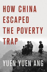 How China Escaped the Poverty Trap - Cornell Studies in Political