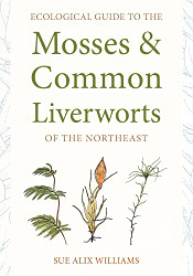 Ecological Guide to the Mosses and Common Liverworts