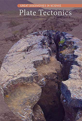 Plate Tectonics (Great Discoveries in Science)