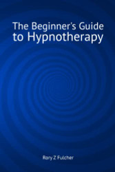 Beginner's Guide to Hypnotherapy