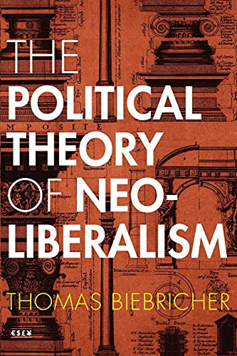 Political Theory of Neoliberalism - Currencies: New Thinking