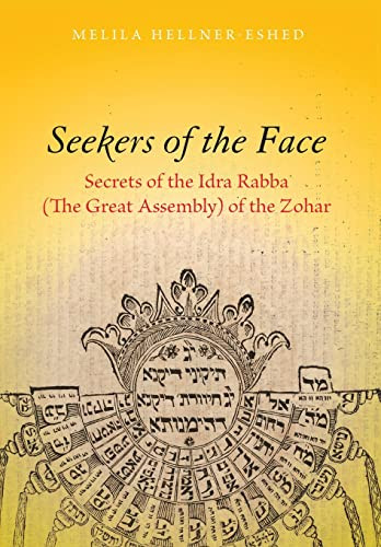 Seekers of the Face: Secrets of the Idra Rabba