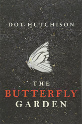 Butterfly Garden (The Collector 1)
