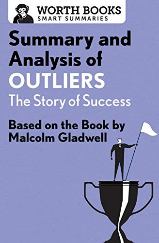 Summary and Analysis of Outliers