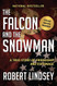 Falcon and the Snowman