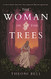 Woman in the Trees