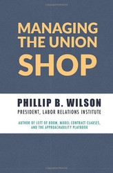 Managing the Union Shop