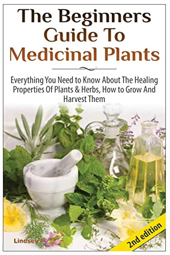 Beginners Guide to Medicinal Plants