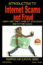 Introduction to Internet Scams and Fraud - Credit Card Theft