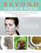 Beyond Wheat & Weeds: The complete guide to using natural