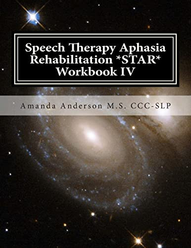 Speech Therapy Aphasia Rehabilitation *STAR* Workbook IV