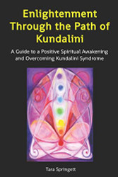 Enlightenment Through the Path of Kundalini