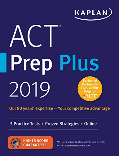ACT Prep Plus 2019: 5 Practice Tests + Proven Strategies + Online