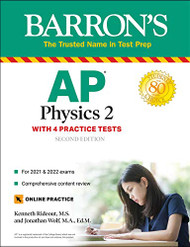AP Physics 2: 4 Practice Tests + Comprehensive Review + Online