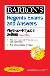 Regents Exams and Answers Physics Physical Setting - Barron's Regents