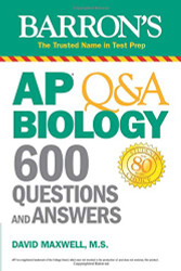 AP Q&A Biology: 600 Questions and Answers
