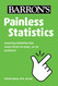 Painless Statistics (Barron's Painless)