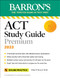 Barron's ACT Study Guide Premium 2023