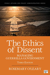 Ethics of Dissent: Managing Guerrilla Government