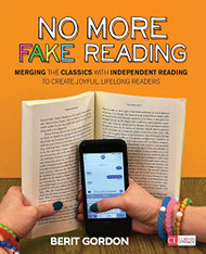 No More Fake Reading: Merging the Classics With Independent Reading