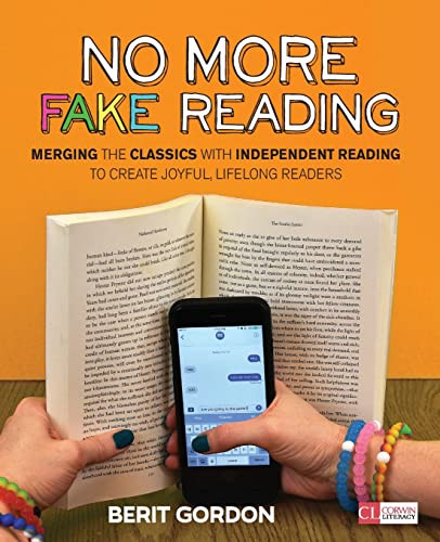 No More Fake Reading: Merging the Classics With Independent Reading