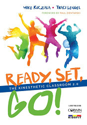 Ready Set Go! The Kinesthetic Classroom 2.0