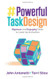 Powerful Task Design: Rigorous and Engaging Tasks to Level Up