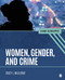 Women Gender and Crime: Core Concepts
