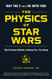 Physics of Star Wars