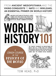 World History 101: From ancient Mesopotamia and the Viking conquests