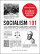 Socialism 101: From the Bolsheviks and Karl Marx to Universal