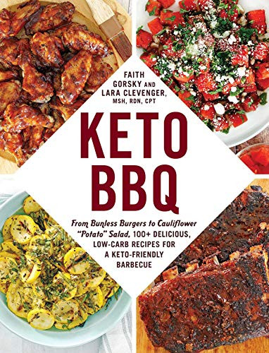Keto BBQ: From Bunless Burgers to Cauliflower "Potato" Salad 100