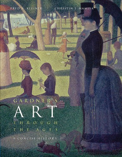 Gardner's Art Through The Ages A Concise Global History