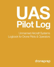 UAS Pilot Log: Unmanned Aircraft Systems Logbook for Drone Pilots