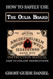How to Safely Use The Ouija Board: An Instruction Manual