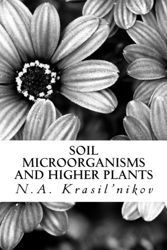 Soil Microorganisms and Higher Plants