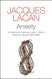 Anxiety: The Seminar of Jacques Lacan Book X