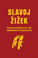 Relevance of the Communist Manifesto