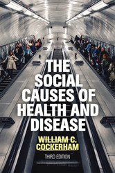 Social Causes of Health and Disease