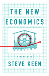 New Economics: A Manifesto