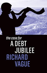 Case for a Debt Jubilee