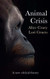 Animal Crisis: A New Critical Theory