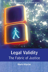 Legal Validity: The Fabric of Justice