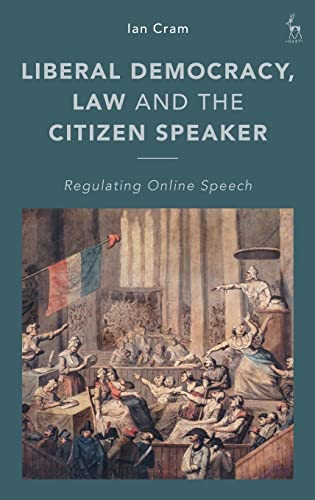 Liberal Democracy Law and the Citizen Speaker