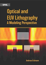 Optical and EUV Lithography: A Modeling Perspective