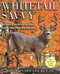 Whitetail Savvy: New Research and Observations about the Deer