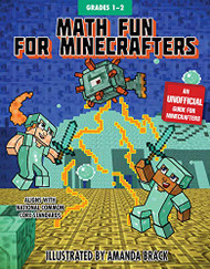 Math Fun for Minecrafters: Grades 1-2 (Math for Minecrafters)