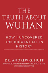 Truth about Wuhan