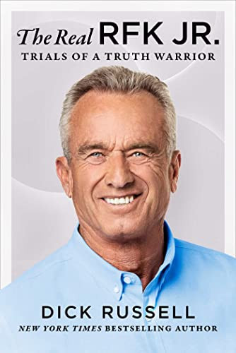 Real RFK Jr: Trials of a Truth Warrior